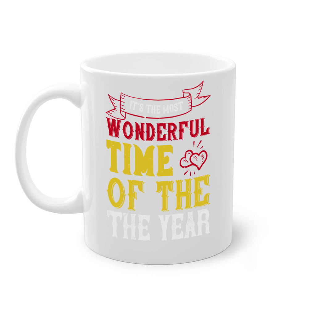 it’s the most wonderful time of the year 410#- christmas-Mug / Coffee Cup