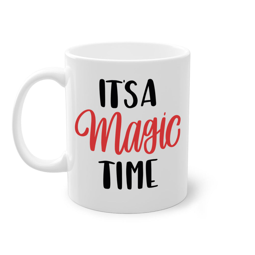 its a magic time 123#- christmas-Mug / Coffee Cup