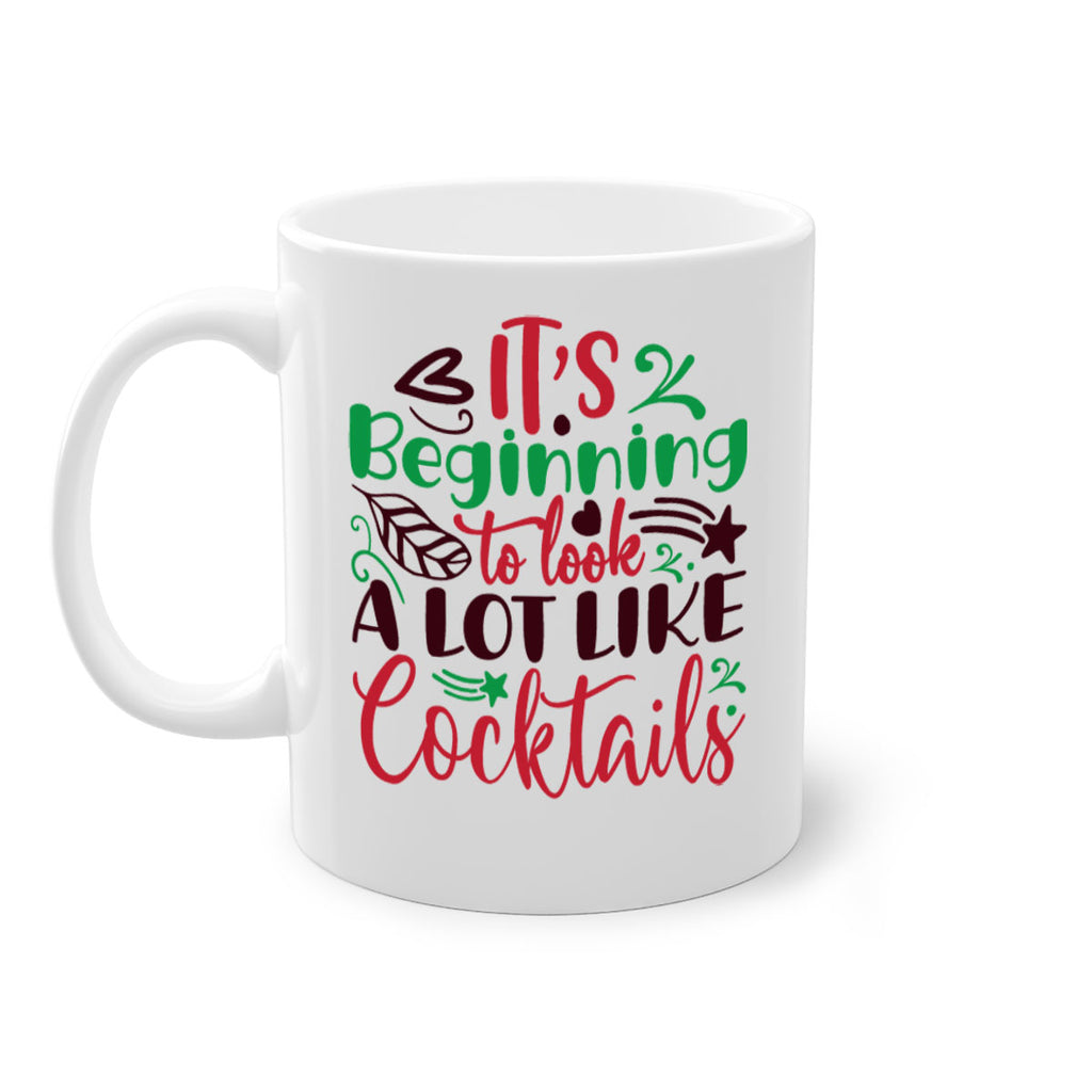 its beginning to look a lot like cocktails 251#- christmas-Mug / Coffee Cup