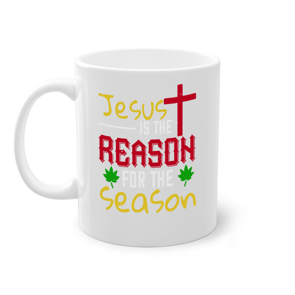 jesus is the reason for the season 403#- christmas-Mug / Coffee Cup