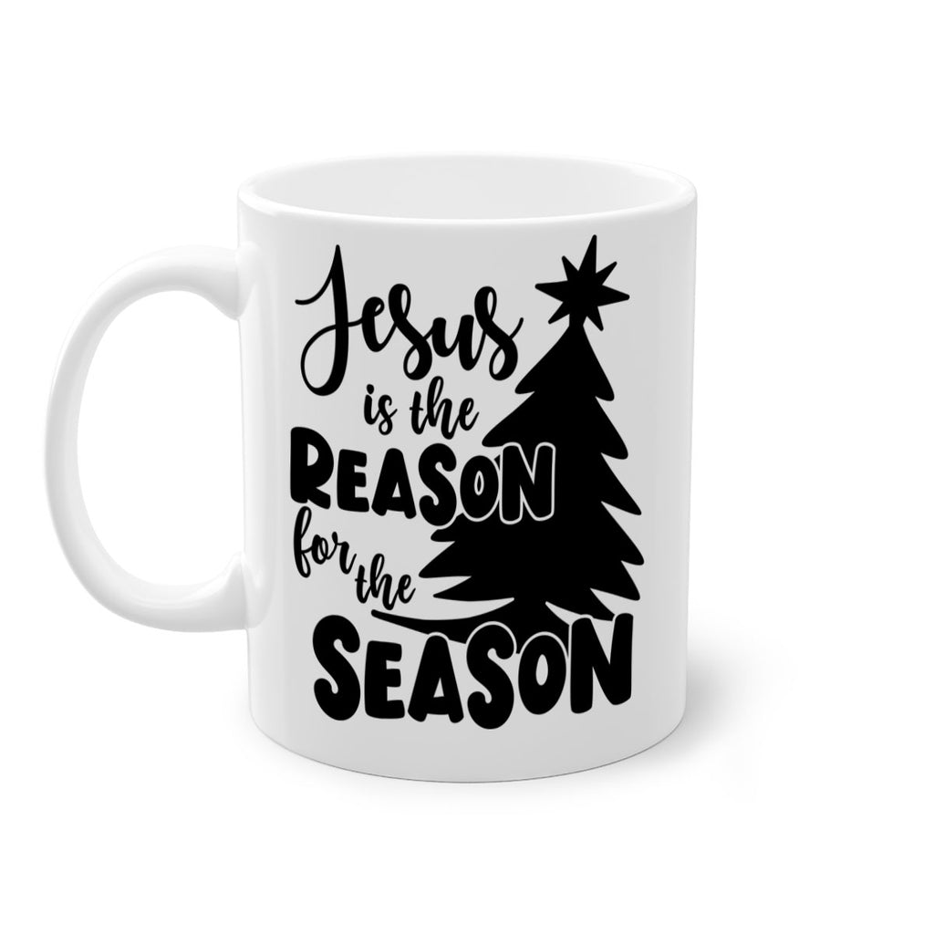 jesus is the reason for the season style 391#- christmas-Mug / Coffee Cup