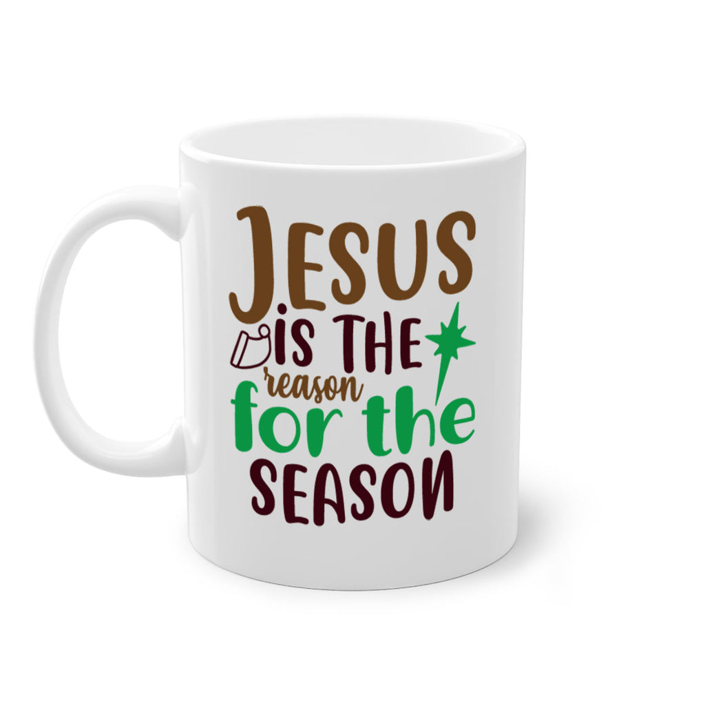 jesus is the reoson for the seoson 247#- christmas-Mug / Coffee Cup