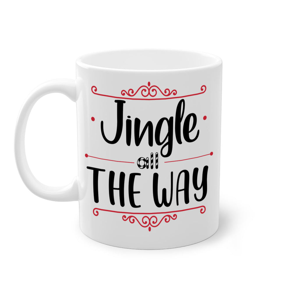 jingle all the way style 396#- christmas-Mug / Coffee Cup