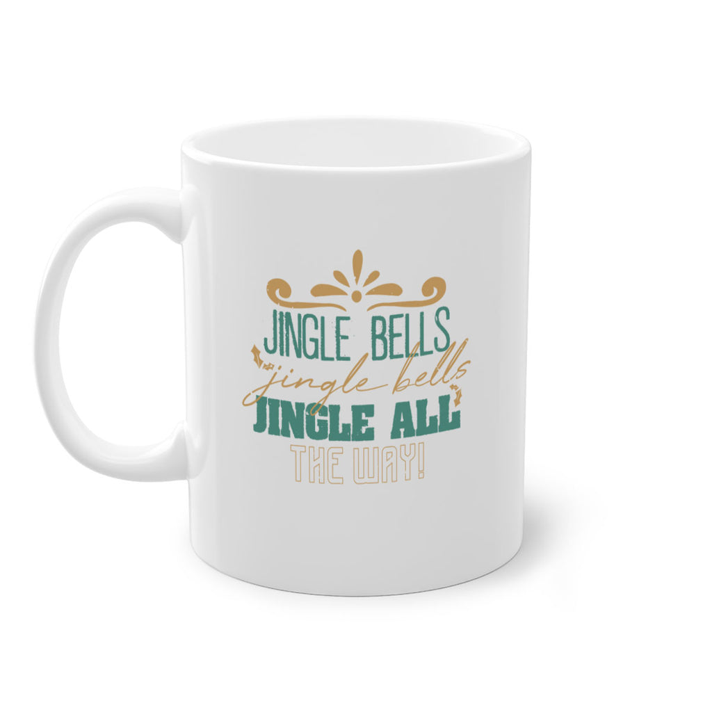 jingle bells jingle bells 384#- christmas-Mug / Coffee Cup