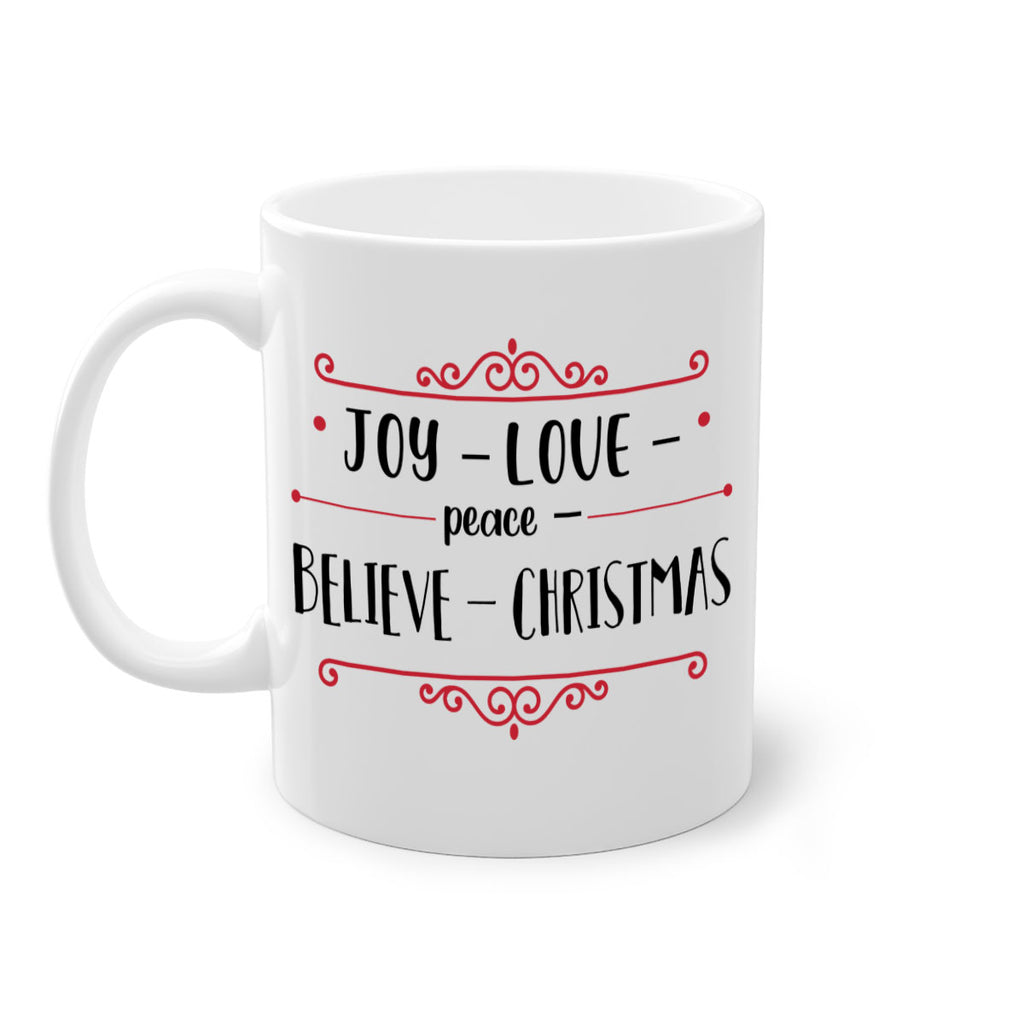 joy love peace believe christmas style 409#- christmas-Mug / Coffee Cup