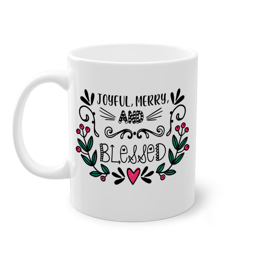 joyful, merry, and blessed style 420#- christmas-Mug / Coffee Cup