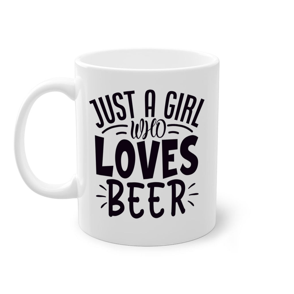 just a girl who loves beer 125#- beer-Mug / Coffee Cup