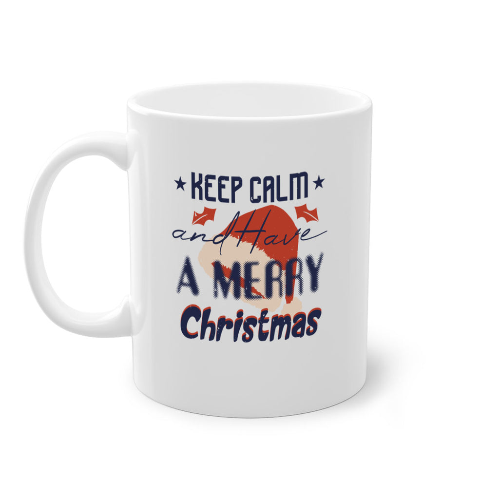 keep calm and have a merry christmas 380#- christmas-Mug / Coffee Cup