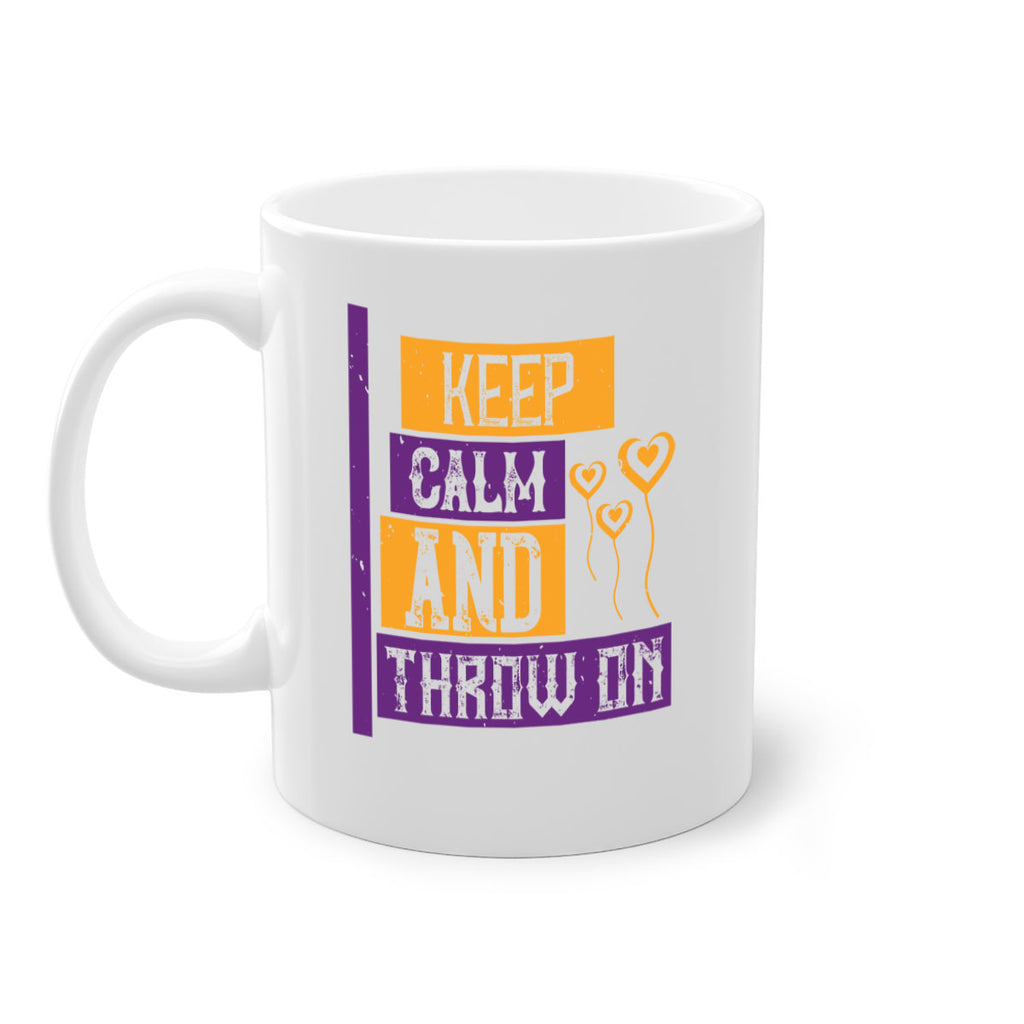 keep calm and throw on 55#- mardi gras-Mug / Coffee Cup