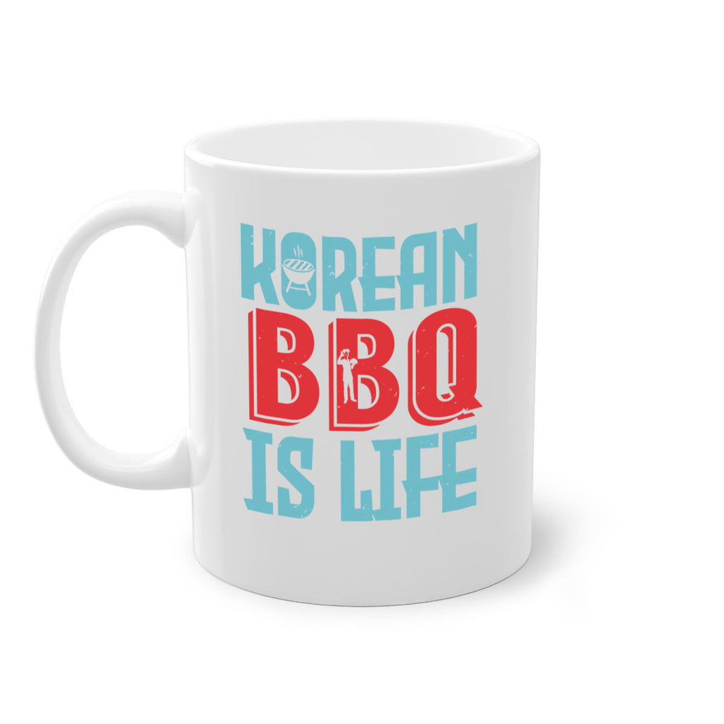 korean bbq is life 27#- bbq-Mug / Coffee Cup