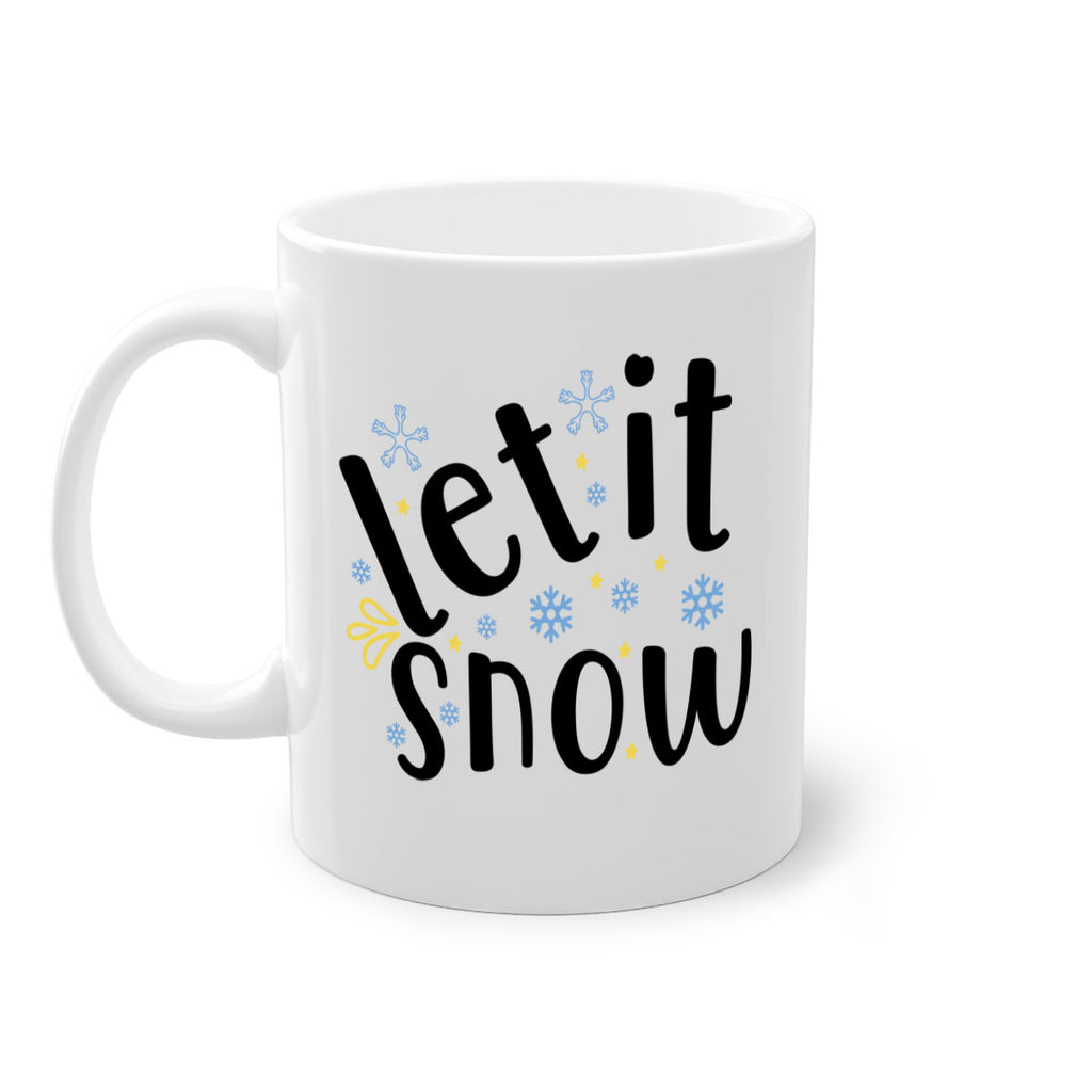 let it snow 235#- christmas-Mug / Coffee Cup