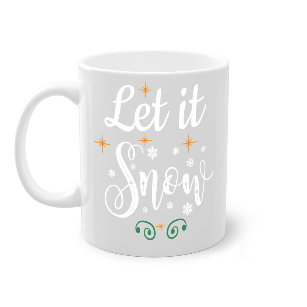 let it snow style 11#- christmas-Mug / Coffee Cup