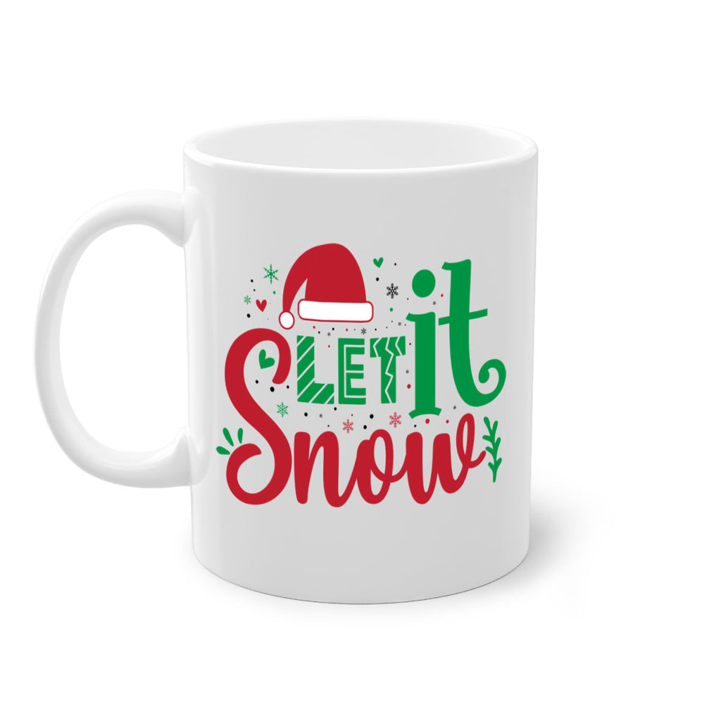 let it snow style 427#- christmas-Mug / Coffee Cup