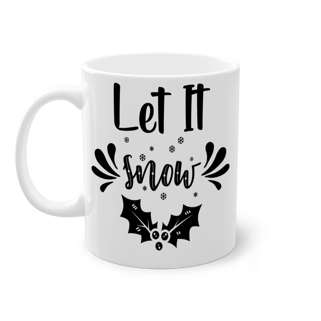 let it snow style 429#- christmas-Mug / Coffee Cup