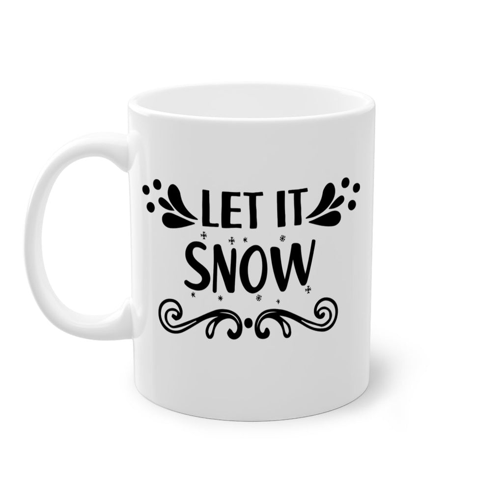 let it snow style 430#- christmas-Mug / Coffee Cup