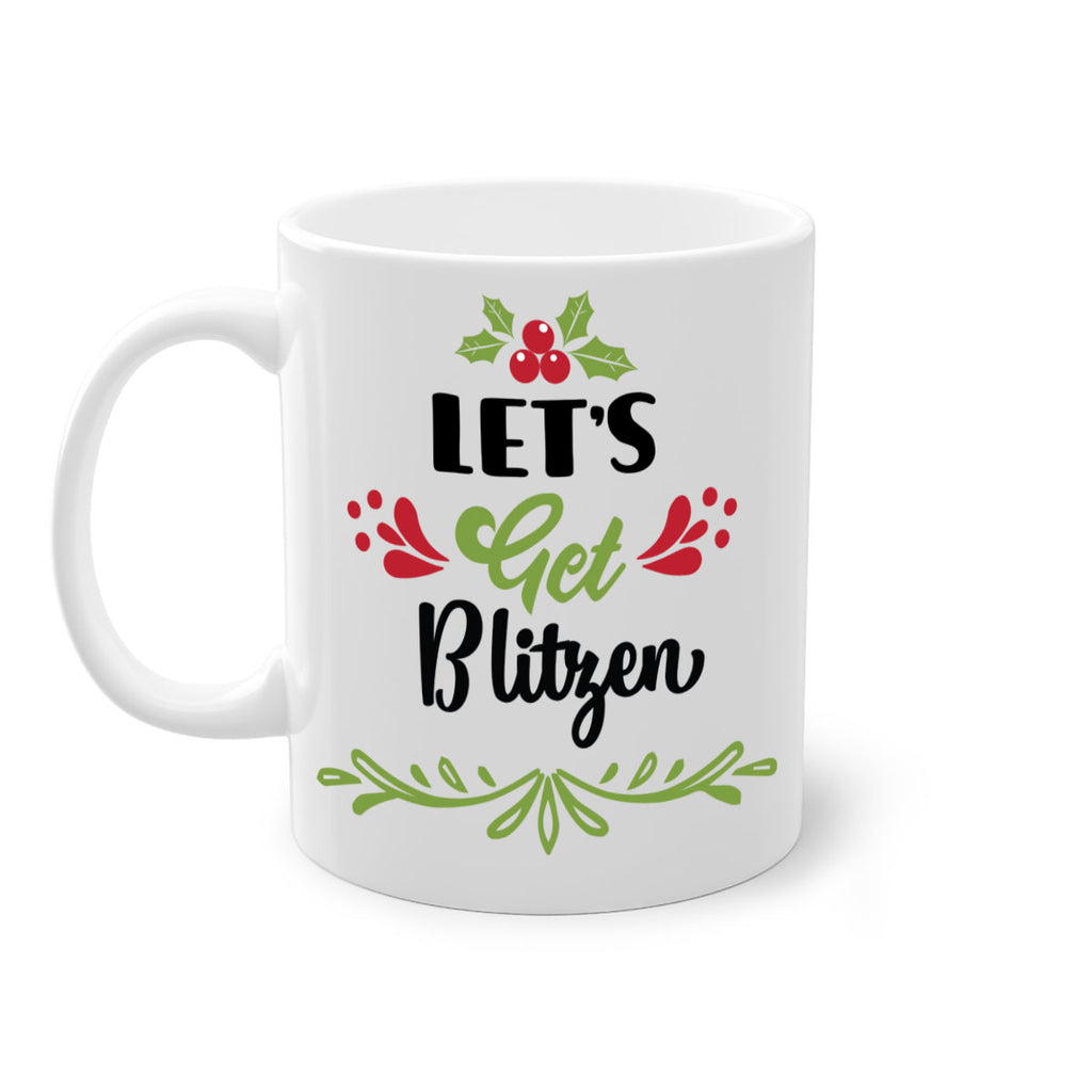 let s get blitzen style 437#- christmas-Mug / Coffee Cup