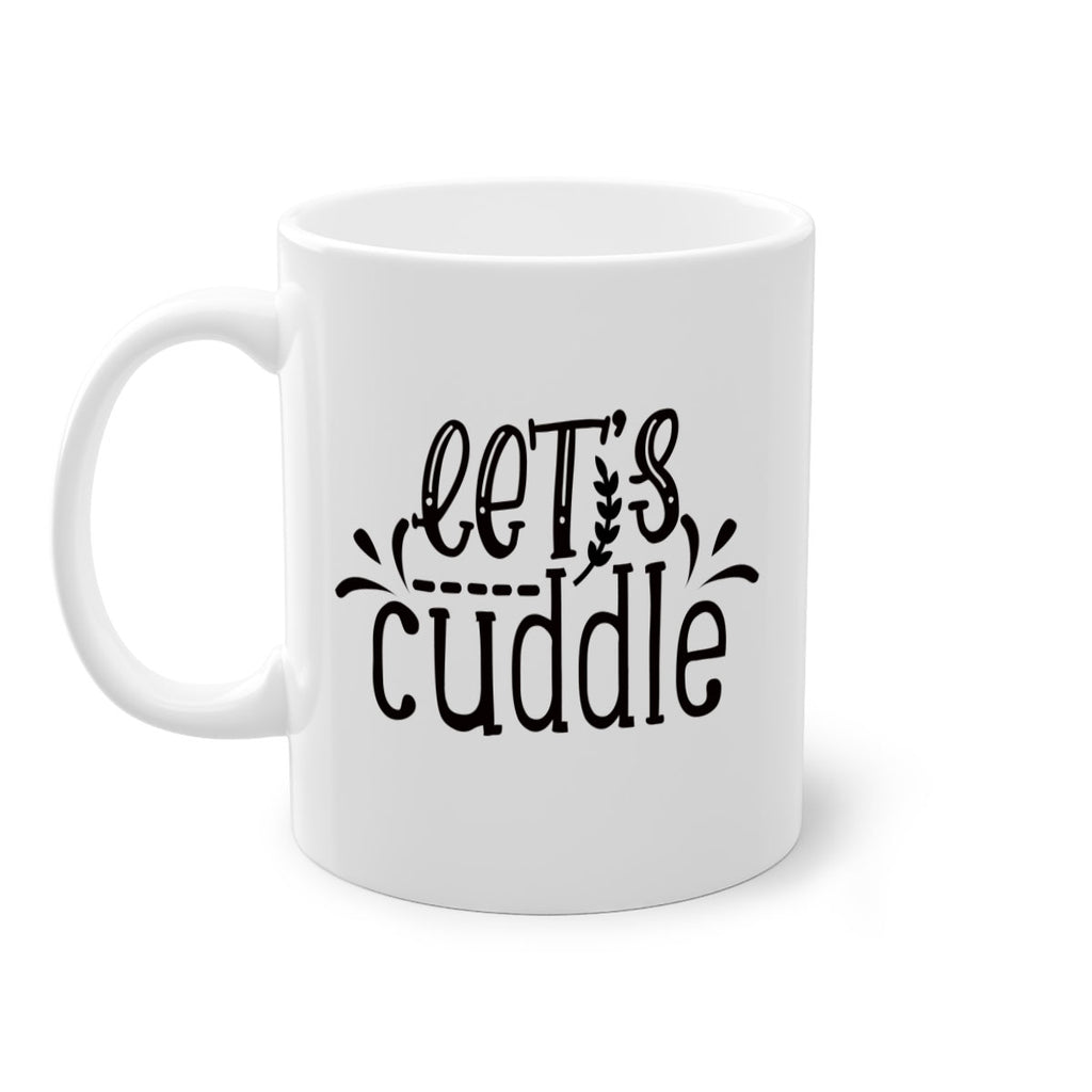 lets cuddle 97#- home-Mug / Coffee Cup