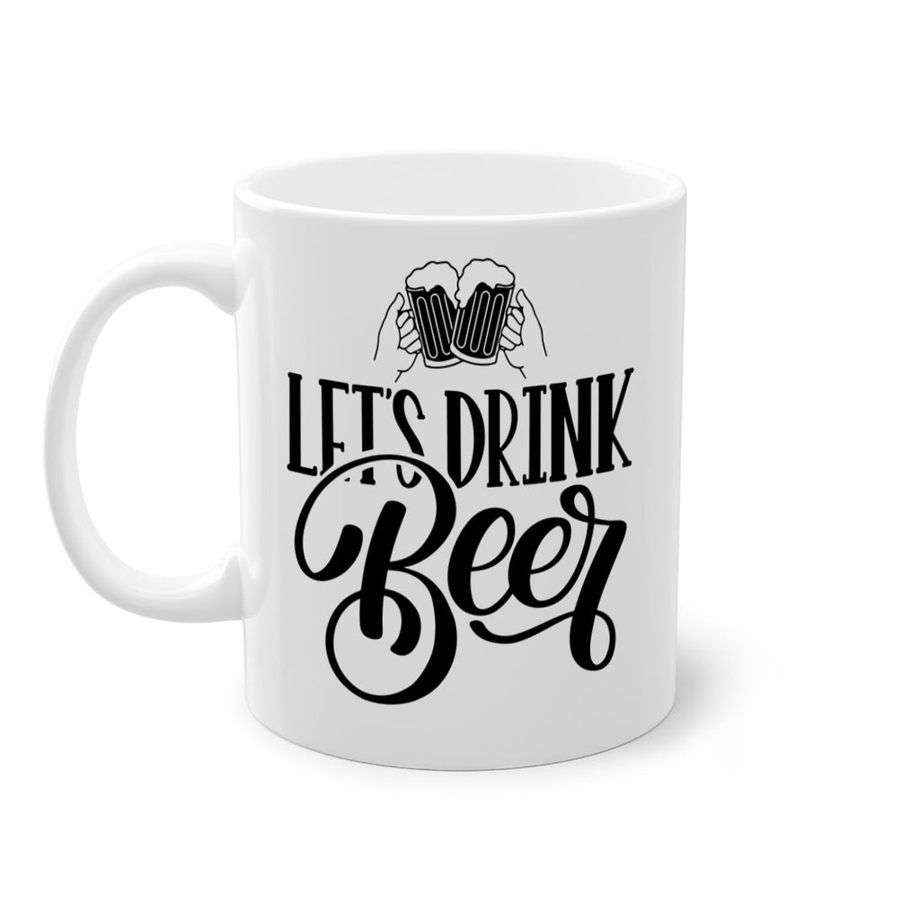 lets drink beer 29#- beer-Mug / Coffee Cup