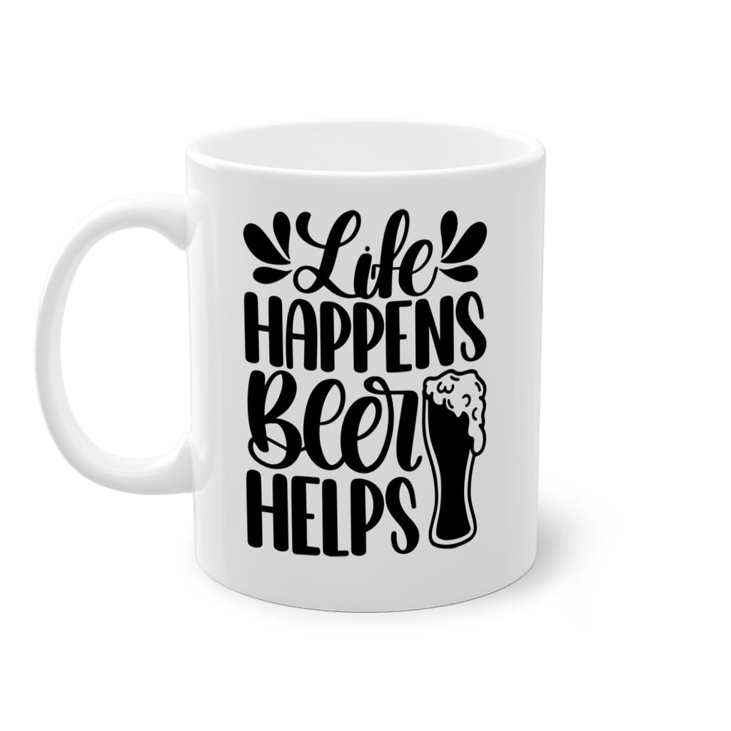 life happens beer helps 28#- beer-Mug / Coffee Cup