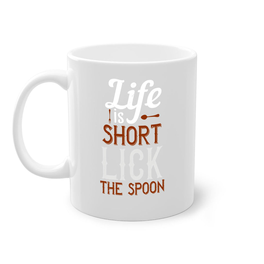 life is short lick the spoon 19#- cooking-Mug / Coffee Cup