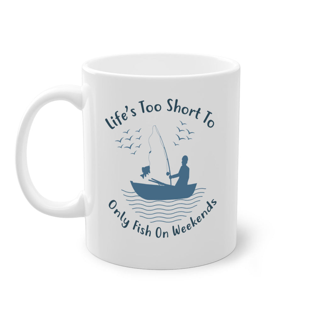 lifes too short 63#- fishing-Mug / Coffee Cup