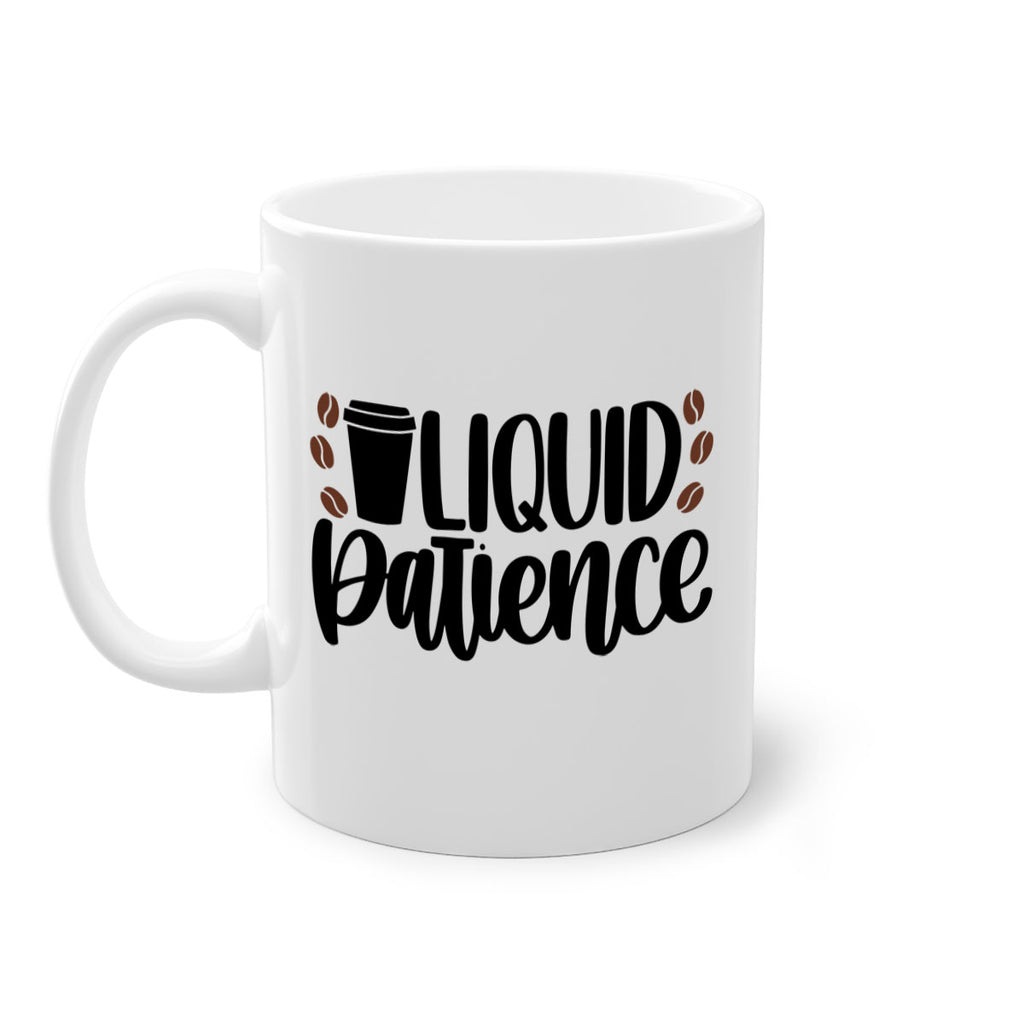 liquid patience 3#- drinking-Mug / Coffee Cup