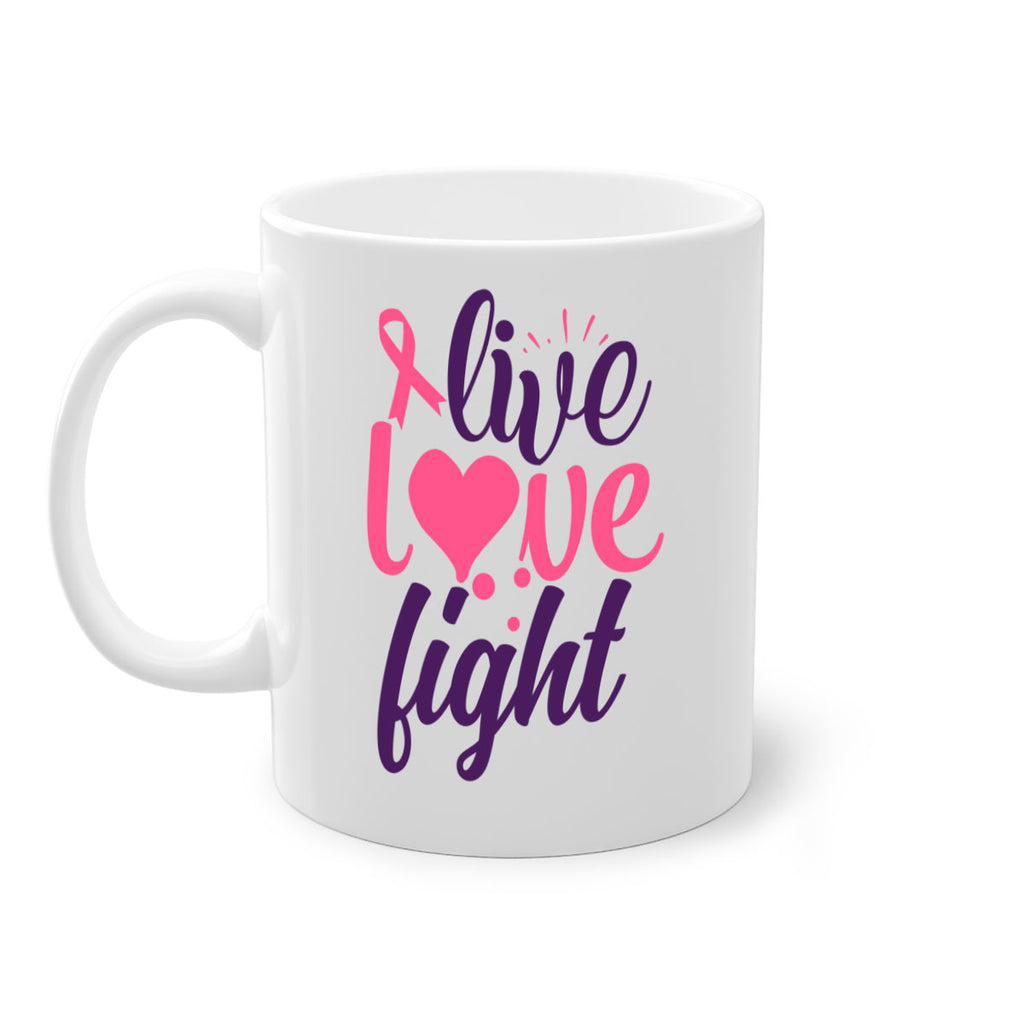 live love fight Style 8#- breast cancer-Mug / Coffee Cup