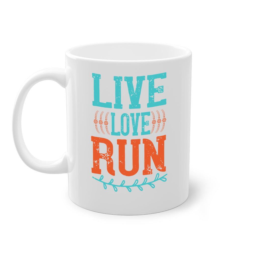 live love run 33#- running-Mug / Coffee Cup