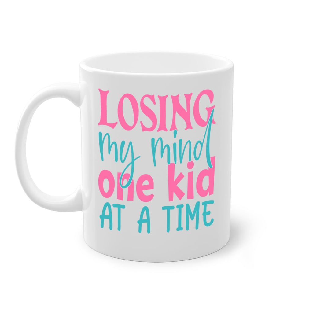 losing my mind one kid at a time 330#- mom-Mug / Coffee Cup