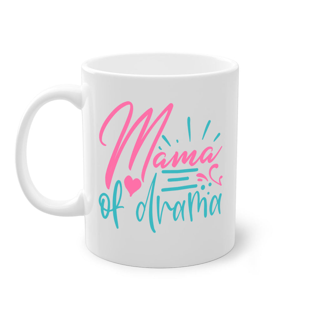 mama of drama 319#- mom-Mug / Coffee Cup