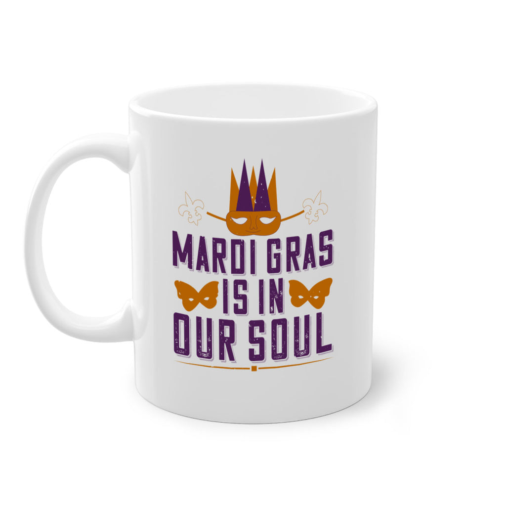 mardi gras is in our soul 46#- mardi gras-Mug / Coffee Cup