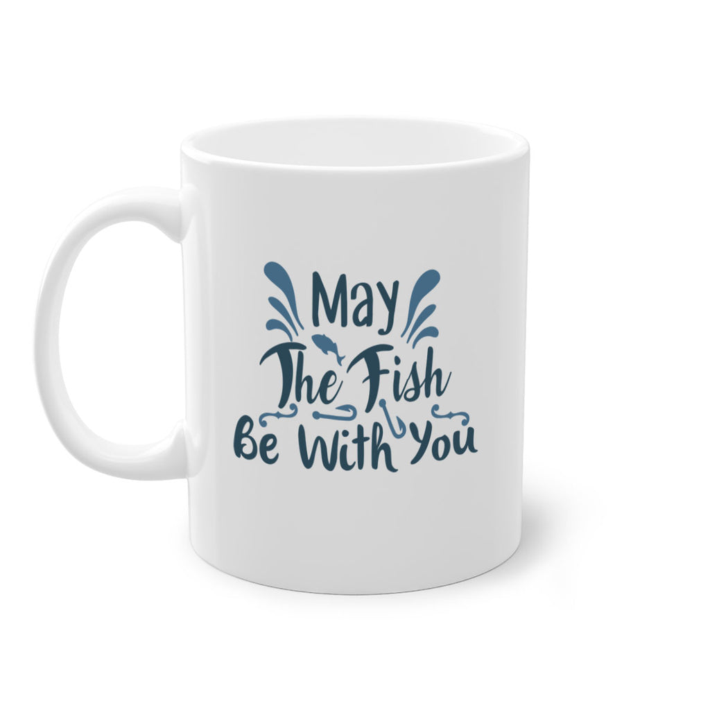 may the fish 54#- fishing-Mug / Coffee Cup