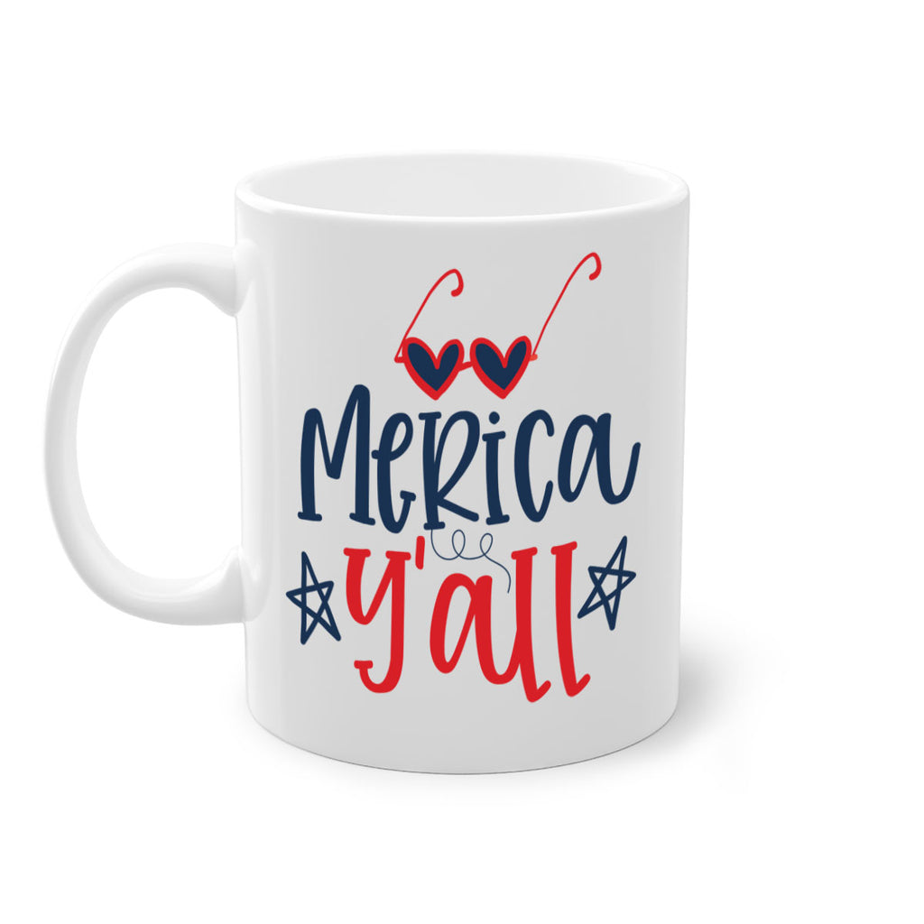 merica y all Style 82#- 4th Of July-Mug / Coffee Cup