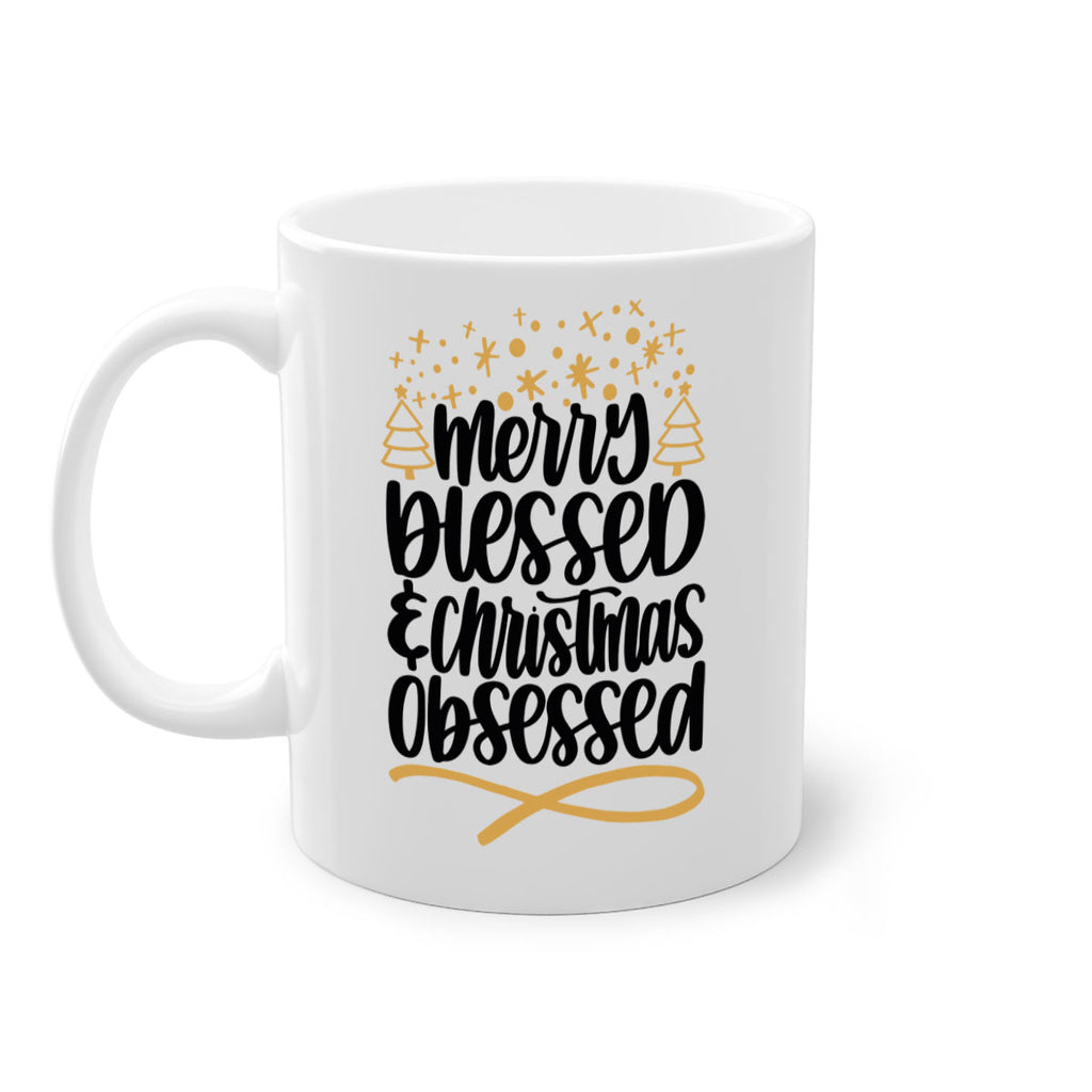 merry blessed christmas obsessed gold 95#- christmas-Mug / Coffee Cup