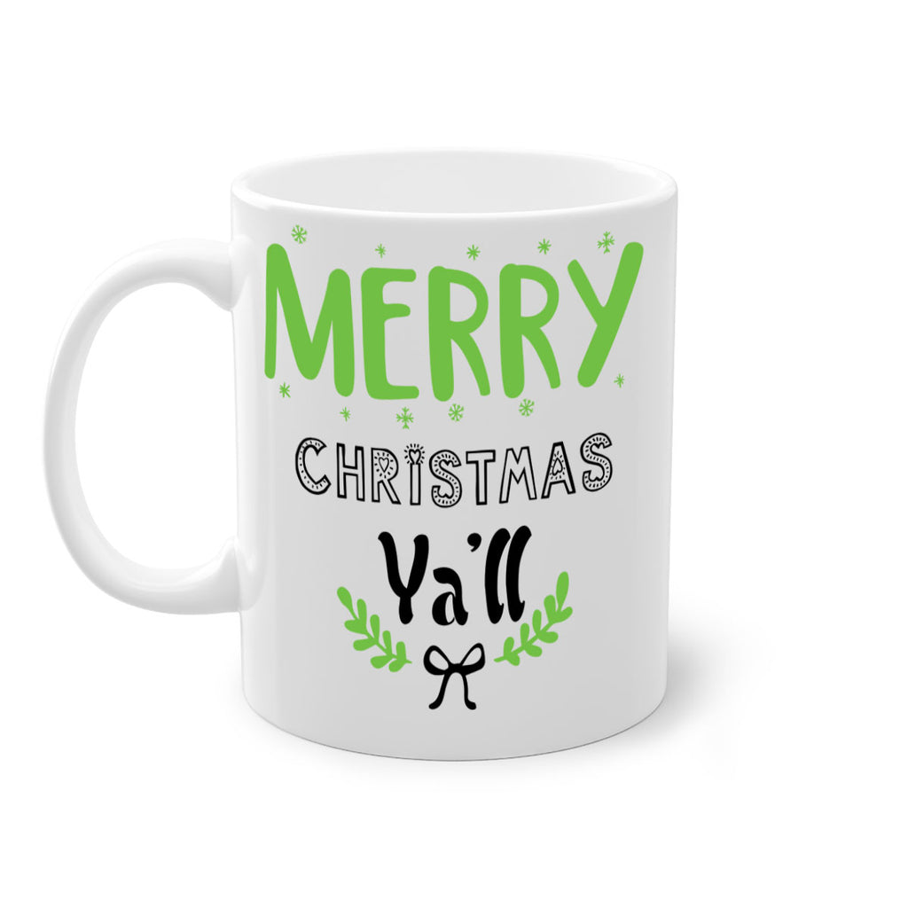 merry christmas ya ll style 506#- christmas-Mug / Coffee Cup