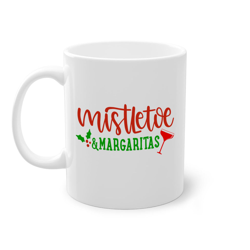 mistletoe margaritas 336#- christmas-Mug / Coffee Cup