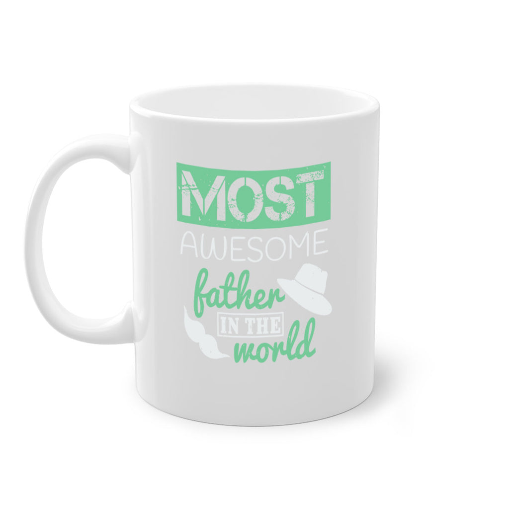 most awesome father 191#- fathers day-Mug / Coffee Cup