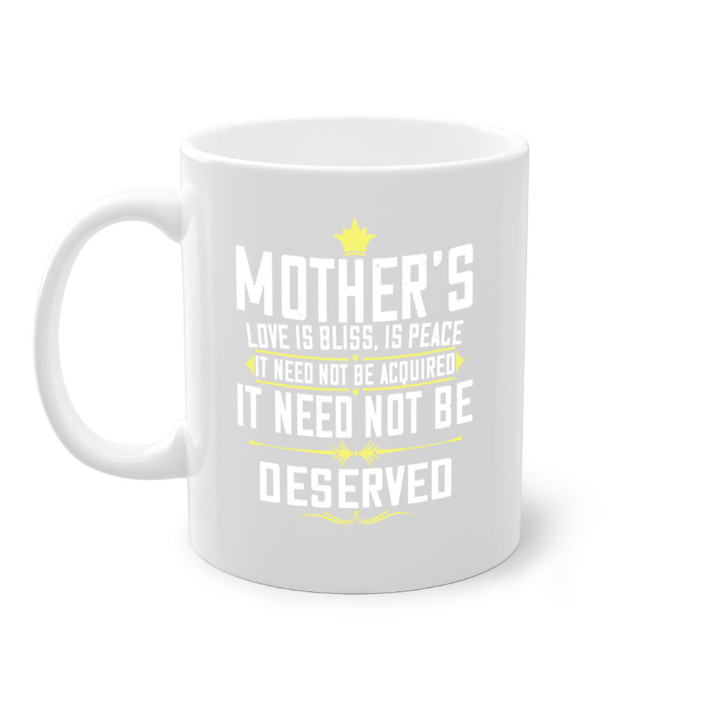 mother’s love is bliss is peace it need not be acquired 94#- mom-Mug / Coffee Cup