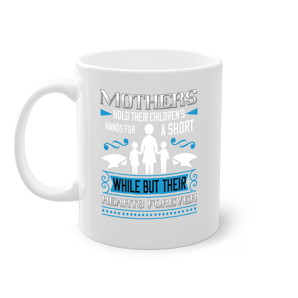 mothers hold their children’s 49#- mothers day-Mug / Coffee Cup