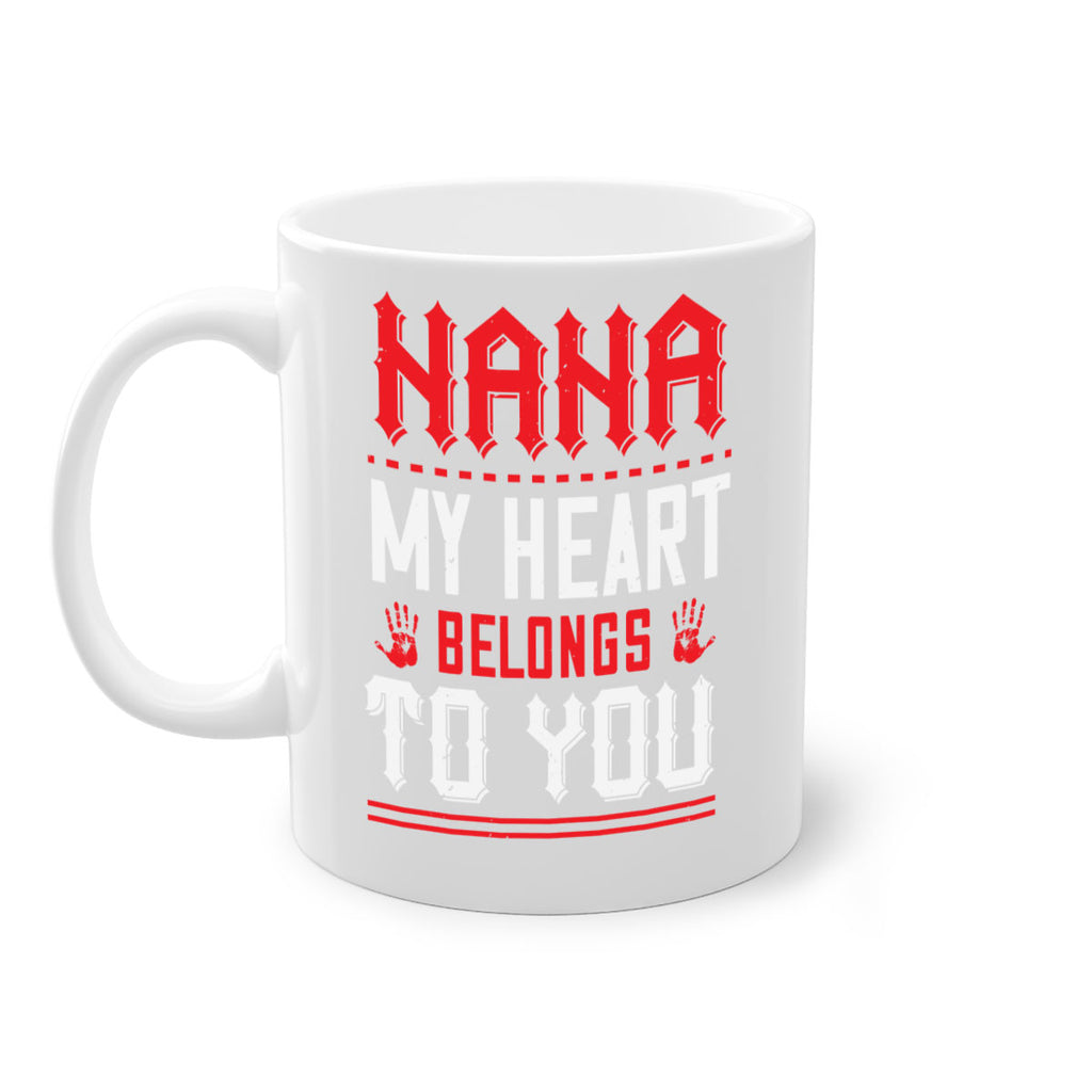 nana MY HEART 7#- grandma-Mug / Coffee Cup