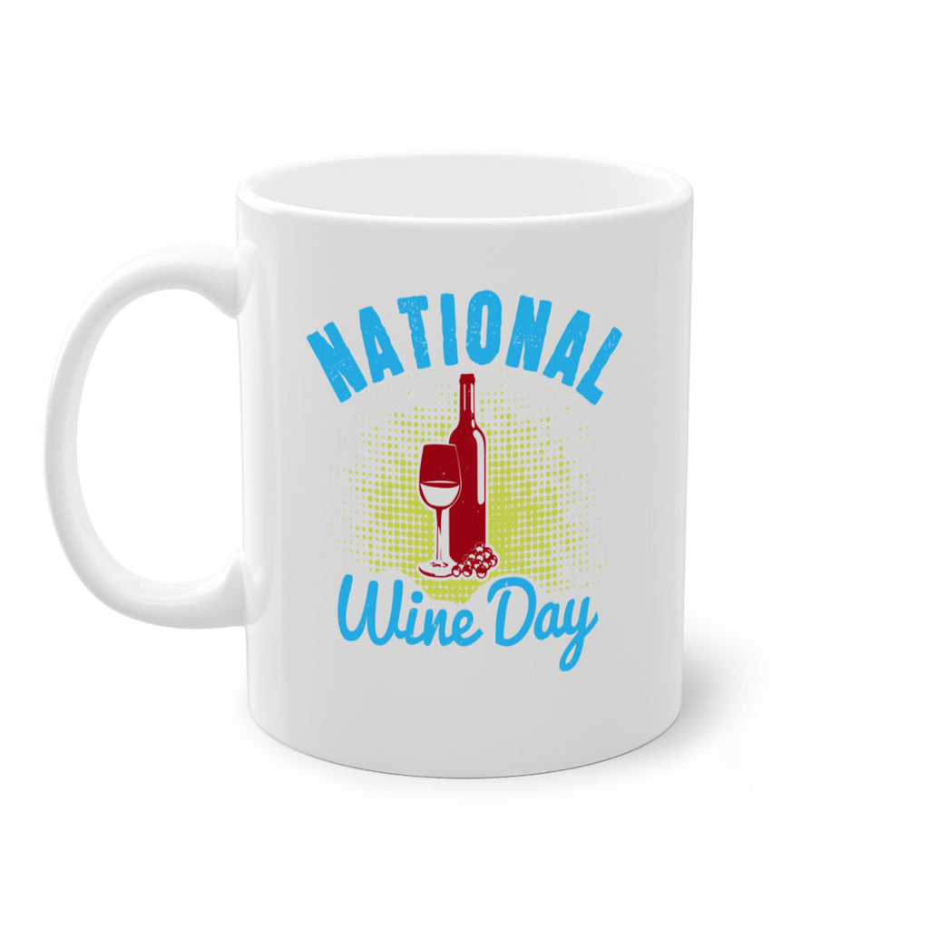 national wine day 126#- wine-Mug / Coffee Cup