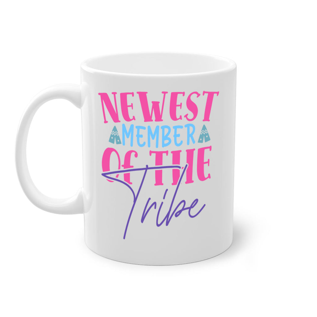 newest member of the tribe Style 211#- baby2-Mug / Coffee Cup