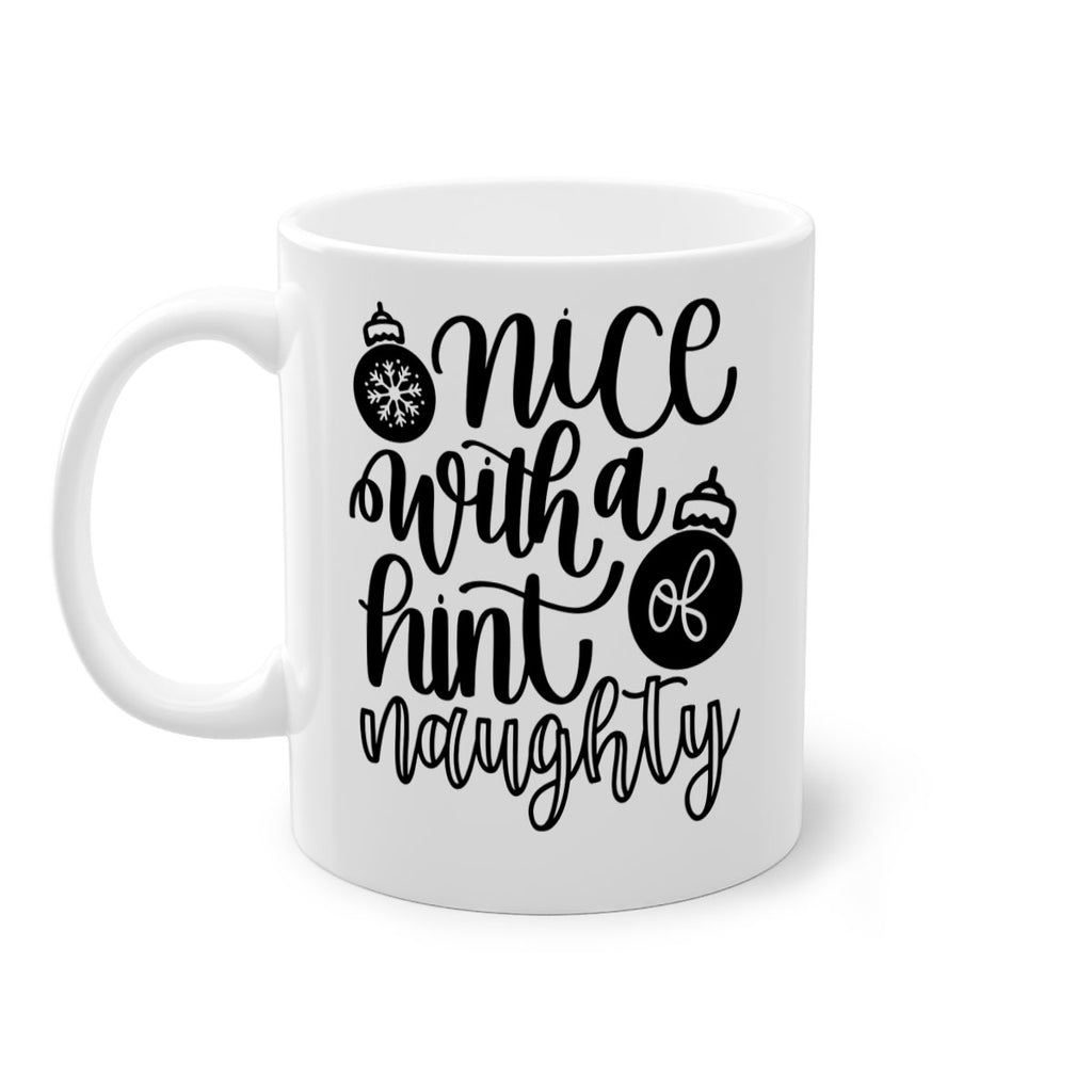 nice with a hint naughty 75#- christmas-Mug / Coffee Cup