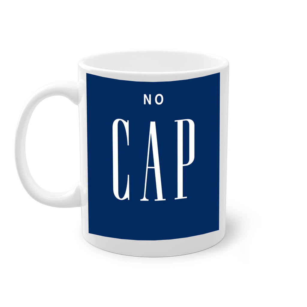 no cap 63#- black words - phrases-Mug / Coffee Cup