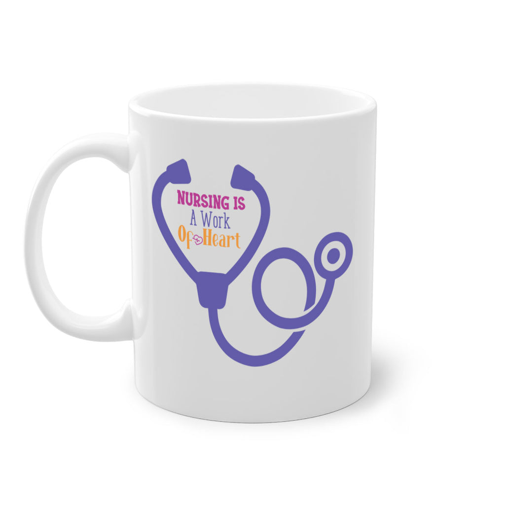 nursing is a work of heart Style 358#- nurse-Mug / Coffee Cup