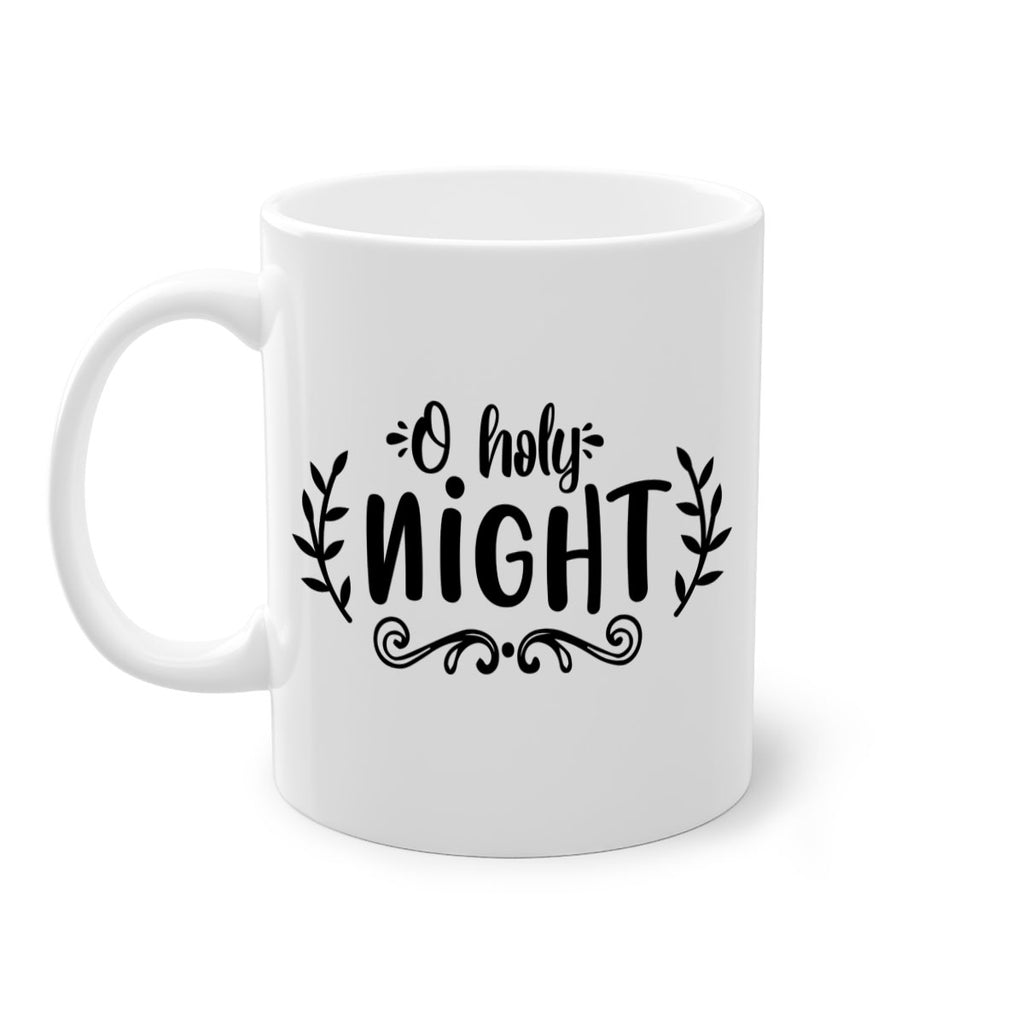 o holy night style 550#- christmas-Mug / Coffee Cup