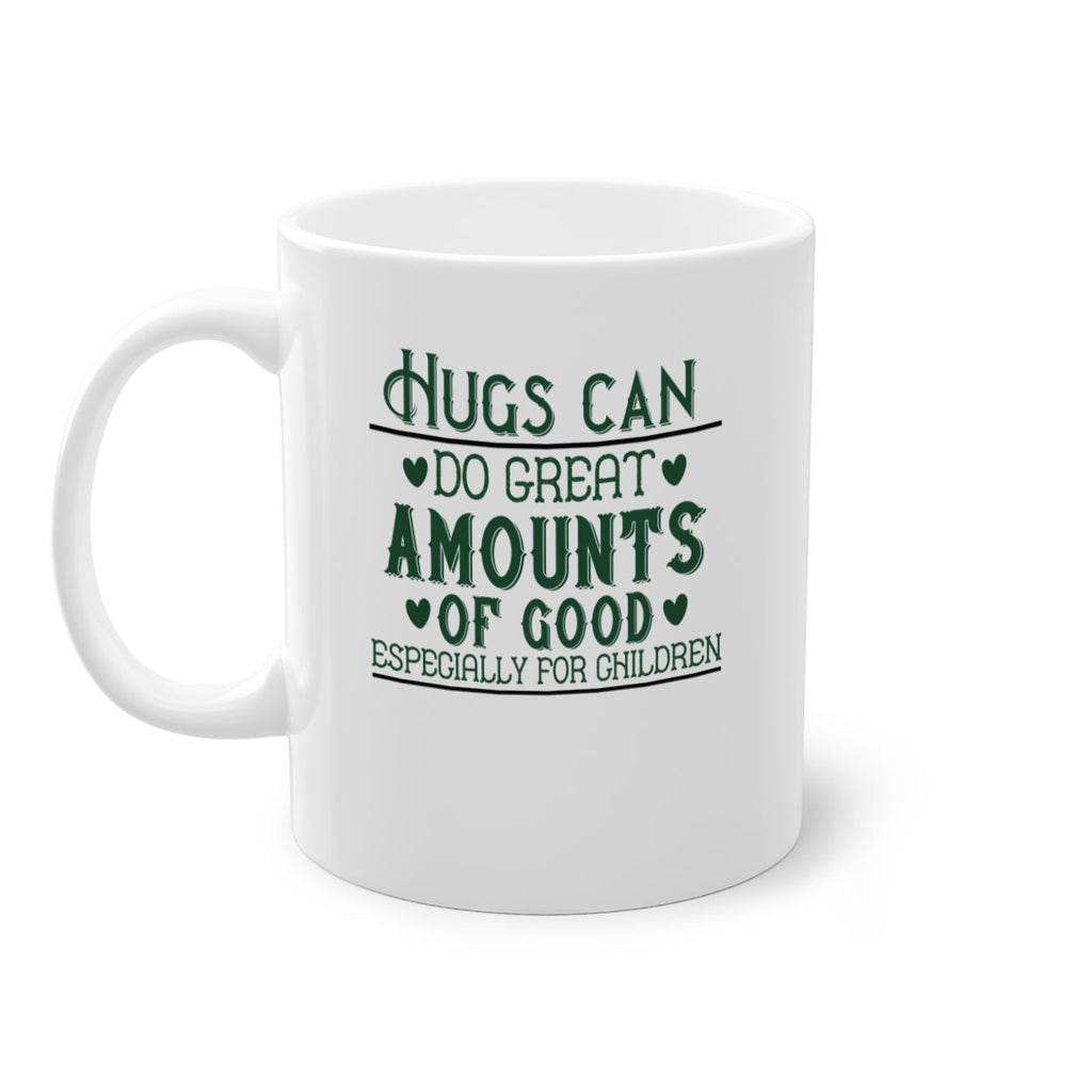 oHugs can do great amounts of good especially for children Style 23#- kids-Mug / Coffee Cup