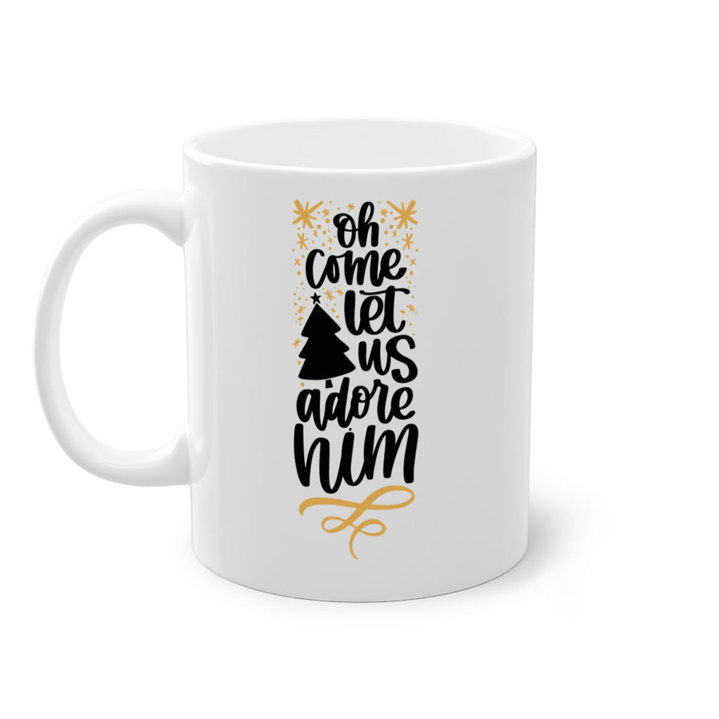 oh come let us adore him gold 72#- christmas-Mug / Coffee Cup