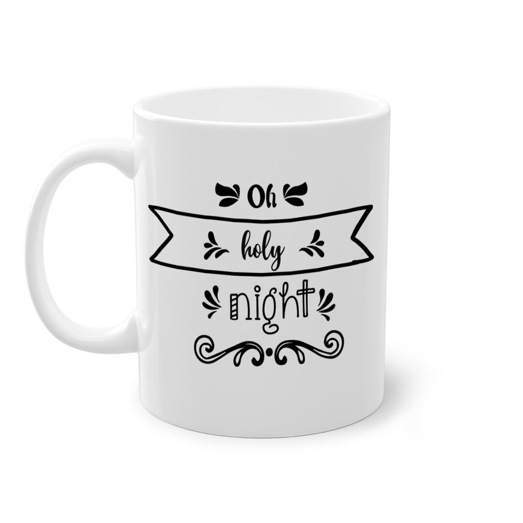 oh holy night style 559#- christmas-Mug / Coffee Cup