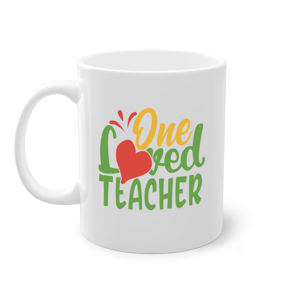 one loved teacher Style 166#- teacher-Mug / Coffee Cup